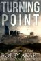 [Blackout 03] • Turning Point · A Post Apocalyptic EMP Survival Fiction Series (The Blackout Series Book 3)